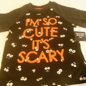 LAST ONE!!! Size 3T Im so cute its scary tee shirt